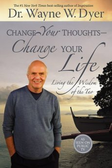 Change Your Thoughts – Change Your Life