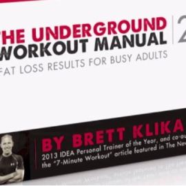 The Underground Workout Manual