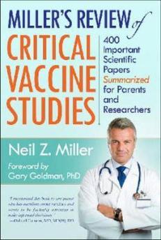 Miller’s Review of Critical Vaccine Studies
